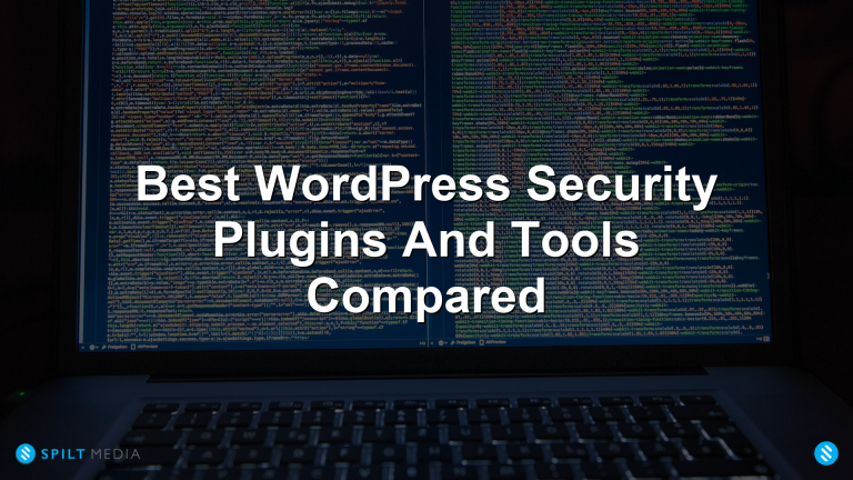 Best WordPress Security Plugins And Tools Compared
