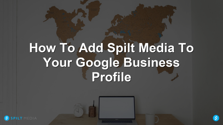 How To Add Spilt Media To Your Google Business Profile
