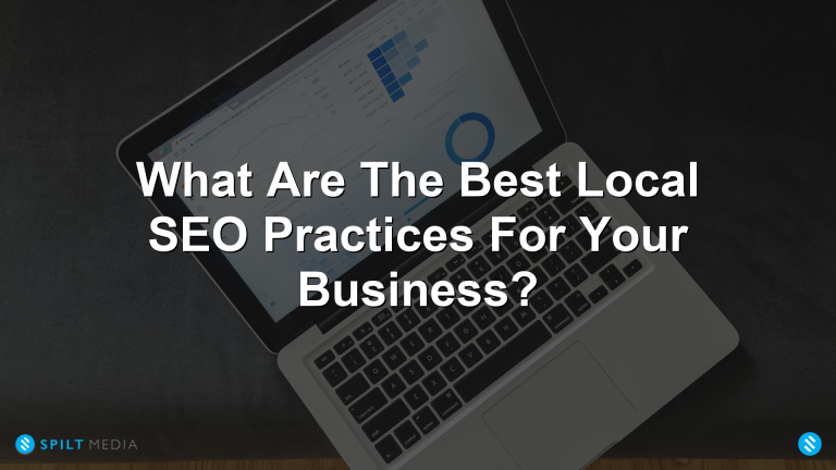 What Are The Best Local SEO Practices For Your Business?