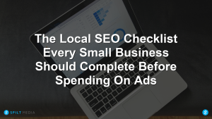 The Local SEO Checklist Every Small Business Should Complete Before Spending On Ads