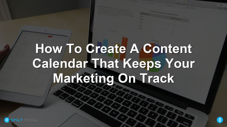 Creating a Content Calendar for Your Marketing