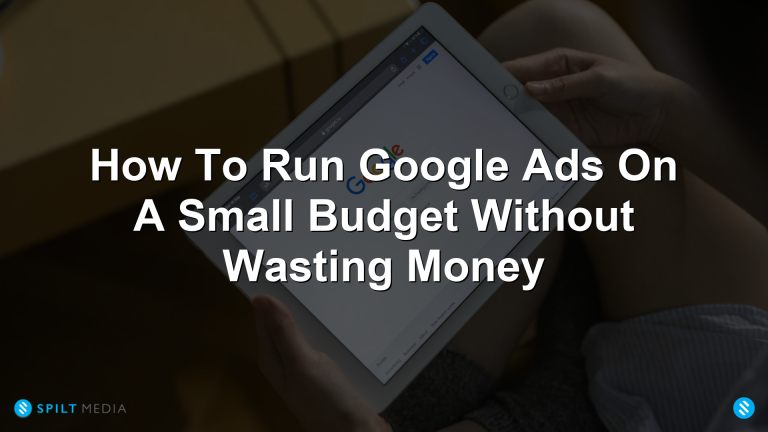 How Small Google Ad Budgets Actually Generate Leads
