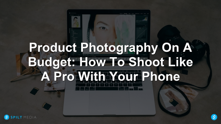 Product Photography on a Budget With Your Phone
